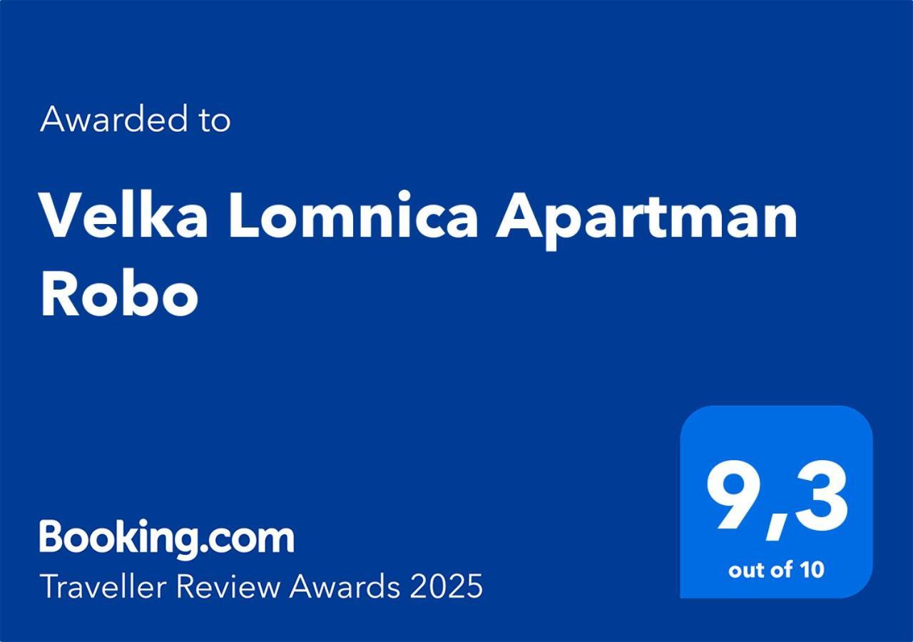 Velka Lomnica Apartman Robo Bagian luar foto