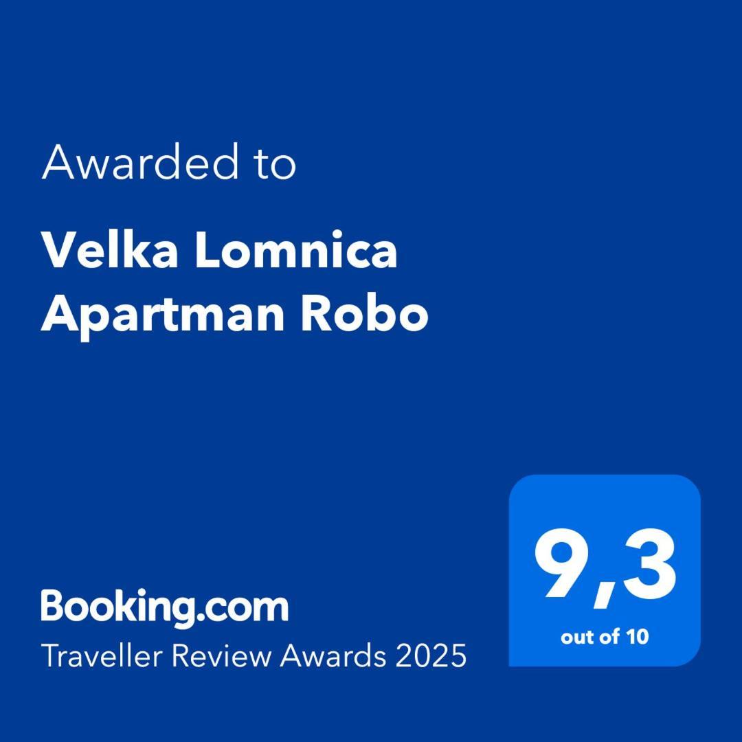 Velka Lomnica Apartman Robo Bagian luar foto